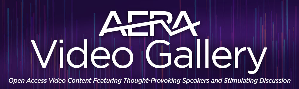 AERA Video Gallery