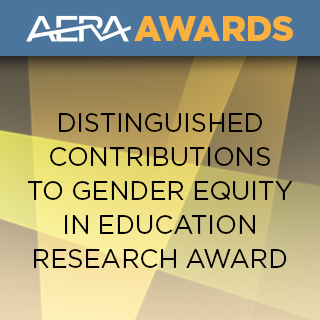 Distinguished Contributions to Gender Equity in Education Research Award